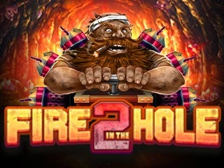 Fire in the Hole2